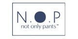 Not Only Pants