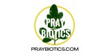Praybiotics