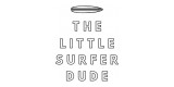 The Little Surfer Dude