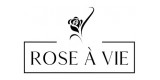 Rose A Vie