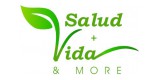 Salud And Vida And More