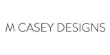 M Casey Designs