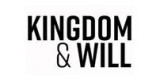 Kingdom And Will