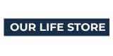 Our Life Store