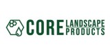 Core Landscape Products