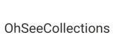 Oh See Collections