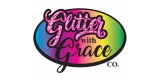 Glitter With Grace Co