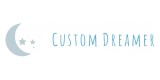 Custom Dreamer