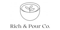 Rich and Pour Co