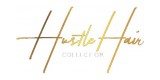 Hustle Hair Collection