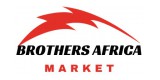 Brothers Africa Market