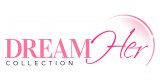 DreamHer Collection