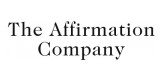 The Affirmation Company