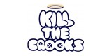 Kill The Crooks