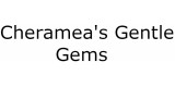 Cherameas Gentle Gems