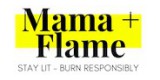 Mama and Flame