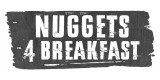 Nuggets4breakfast