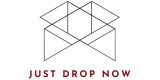 Just Drop Now