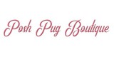 Posh Pug Boutique