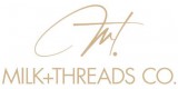 Milk And Threads Co.