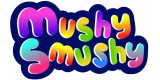 Mushy Smushy