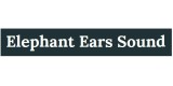 Elephant Ears Sound