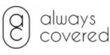 Always Covered