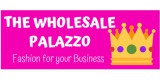 The Wholesale Palazzoo