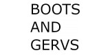 Boots and Gervs