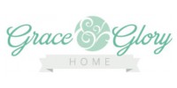 Grace And Glory Home