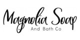 Magnolia Soap And Bath