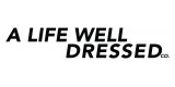 A Life Well Dressed