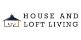 House And Loft Living