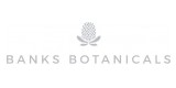 Banks Botanicals