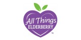 All Things Elderberry