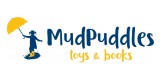 Mud Puddles Toys
