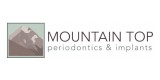 Mountain Top Periodontics And Implants.