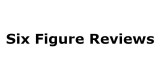 Six Figure Reviews