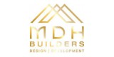 M D H Builders