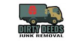 Dirty Deeds Junk Removal