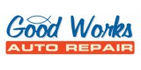 Good Works Auto Repair