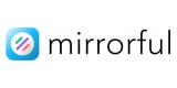 Mirrorful