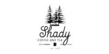 Shady Coffee And Tea