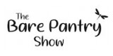 The Bare Pantry Show