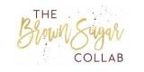 The Brown Sugar Collab