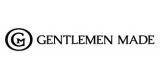 Gentlemen Made