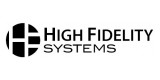 High Fidelity Systems