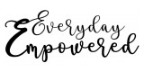Everyday Empowered