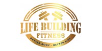 Life Building Fitness