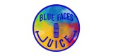 BLUE FACES JUICE